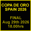 Watch here all the matches and the final of the Copa de Oro in Spain.