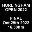 Final of the Hurlingham Open 2022 on Saturday November 5th 2022 at 16.30hrs Buenos Aires local time.