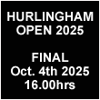 Final of the Hurlingham Open 2025 on Saturday October 4th 2025 at 16.00hrs Buenos Aires local time.